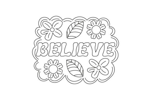 Believe – Quote – Coloring Page