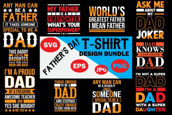 Fathers Day T-Shirt Bundle: Graphics & T-Shirt Designs