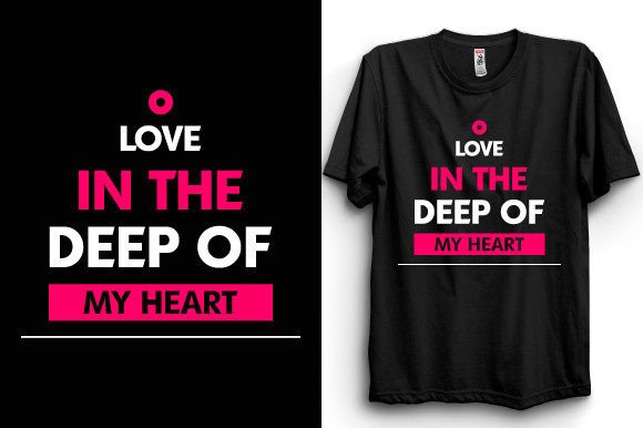 Love Romantic Typography T-Shirt Designs Graphics