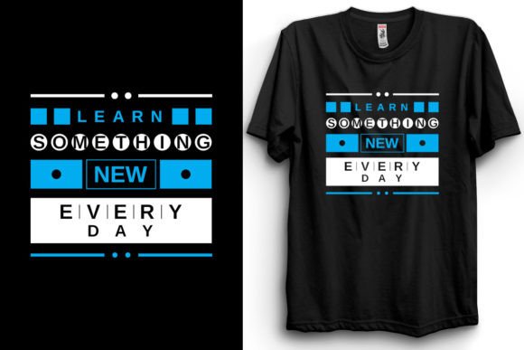 Quotes Typography Black T-Shirt Graphics