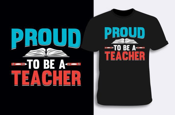 Teacher T-shirt Design 6: Graphics for Authentic T-Shirt Designs