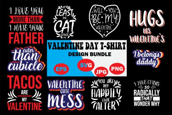 Valentine Day T-Shirt Design Bundle: Graphics & T-Shirt Designs